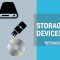 Computer Storage Devices: Definition, Types, Functions, and Examples